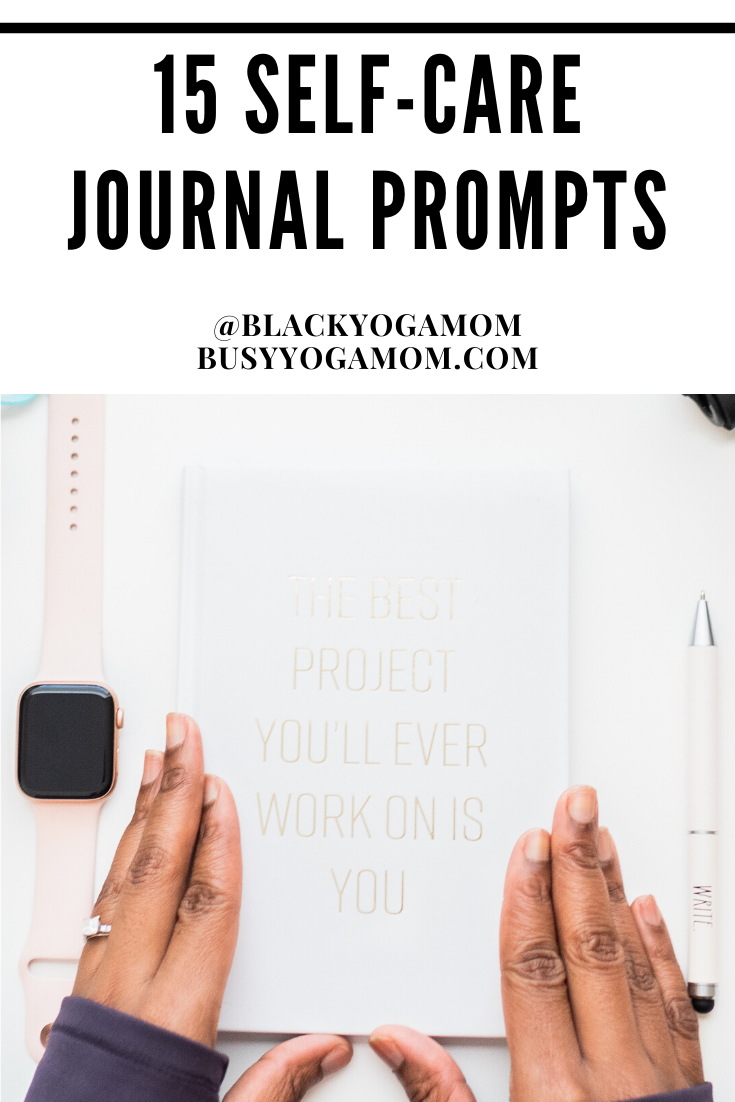 15 Self-Care Journal Prompts | Margo Francois